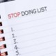 Things you should stop doing!